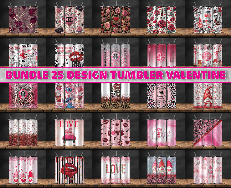 Bundle 25 Design Tumbler Wrap Valentine , Valentine Tumbler 89