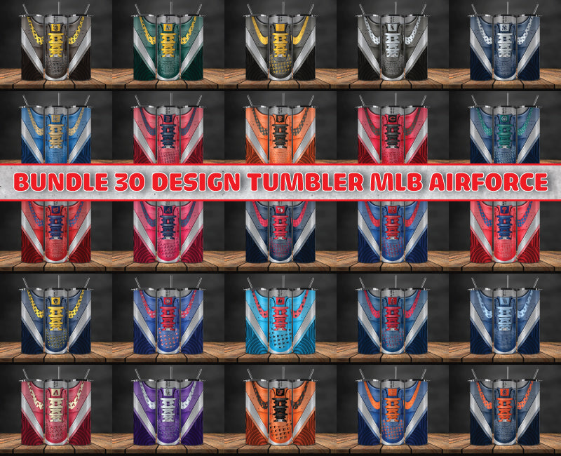Bundle 30 Design Tumbler MLB Air Force, MLB Sneaker Tumbler Wrap , Bundle Sport Tumbler 106