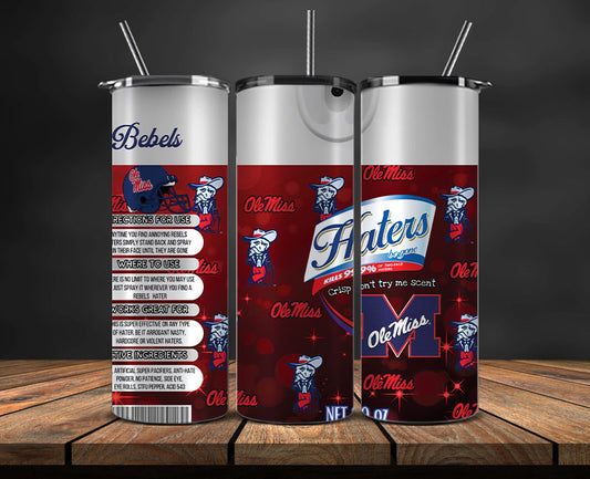 Ole Miss Bebels Haters BeGone Tumbler Wrap, College Haters BeGone Tumbler Png 124