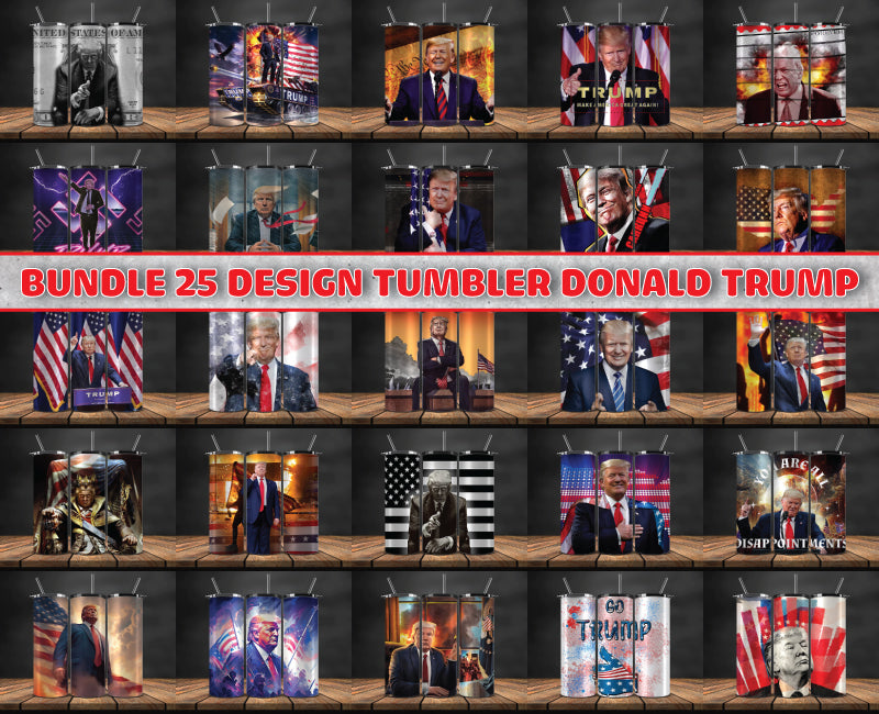 Bundle 25 Designs Donald Trump 2024 Tumbler Wrap,Trump 2024 ,Presidential Election 2024 ,Race To The White House 56