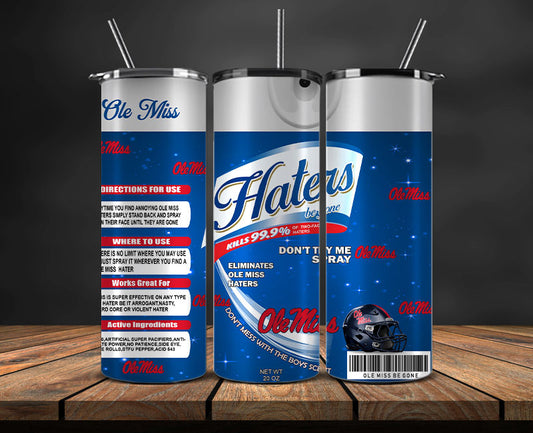 Ole Miss Haters BeGone Tumbler Wrap, College Haters BeGone Tumbler Png 02