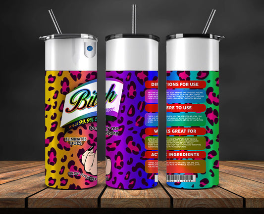 Bitch Spray, Bitch Be Gone 20oz Tumbler Wrap PNG File For Sublimation, Rainbow Bitch Spray, Tumbler PNG 34