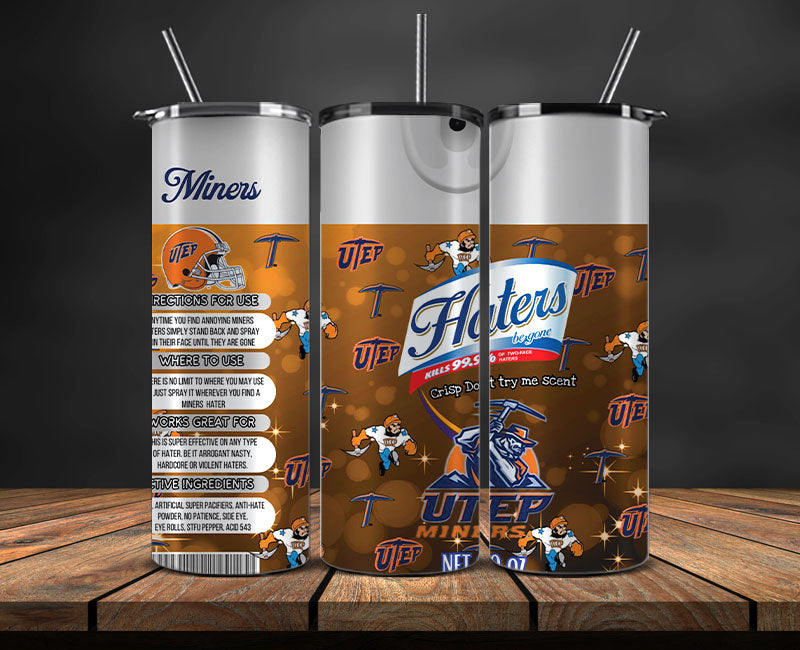 UTEP Miners Haters BeGone Tumbler Wrap, College Haters BeGone Tumbler Png 75
