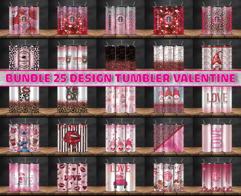 Bundle 25 Design Tumbler Wrap Valentine ,  Valentine Tumbler 88