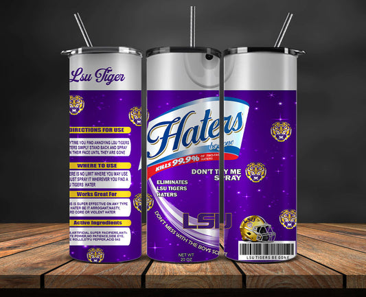 LSU Tigers Haters BeGone Tumbler Wrap, College Haters BeGone Tumbler Png 09
